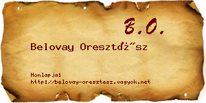 Belovay Oresztész névjegykártya